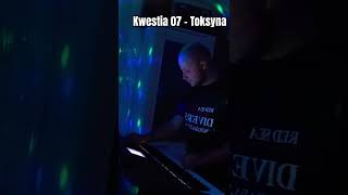 Kwestia 07  Toksyna cover keyboard bedziepanzadowolony2165 music youtubeshorts youtube video [upl. by Tarabar753]