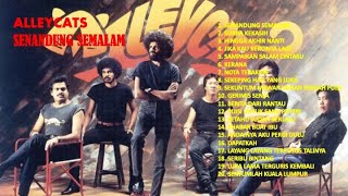 Alleycats  Senandung Semalam 20 Greatest Hits [upl. by Gnaht653]