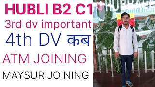 RRC HUBLI B2 C1 ATM JOINING MAYSUR JOINING 3RD DV IMPORTANT 4TH DV DETAIL EXPLAIN VIDEO [upl. by Gnni500]