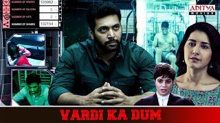 Vardi Ka Dum Ultimate Scenes  Jayam Ravi Raashi Khanna  South Movie  Aditya Movies [upl. by Fennell666]