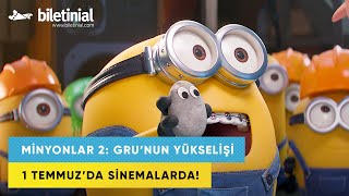 Minyonlar 2 Grunun Yükselişi Türkçe Dublaj Fragman  Biletinial [upl. by Hsirehc319]