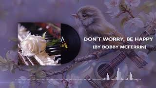 AI Cover  Dont Worry Be Happy by Bobby McFerrin [upl. by Damiano]