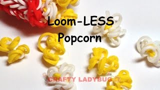 Rainbow LoomLESS POPCORN Easy Charm Tutorial by Crafty Ladybug Wonder Loom DIY LOOM [upl. by Pazia919]