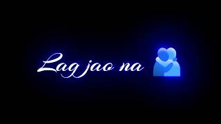 Seene se tum mere aake lag jao na black screen status lyrics video statusblackscreen status [upl. by Nadya239]