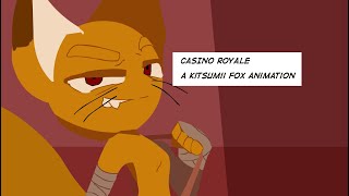 Casino Royale  Kitsumii Fox Animation [upl. by Irolav]