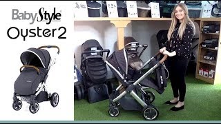 BabyStyle Oyster2 Pushchair Store Demo  Direct2Mum [upl. by Sandstrom154]