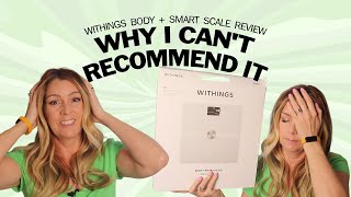 Withings Body Scale Watch This BEFORE You Buy [upl. by Lorant]