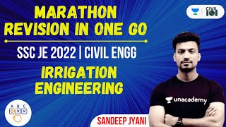 Irrigation Engineering  Marathon Revision  SSC JE 2022  Civil Engineering  Sandeep Jyani [upl. by Iahc506]