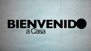 Bienvenido a casa Service Intro [upl. by Cindee]