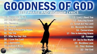 Hillsong Worship Christian Worship Songs 2024 🙏 Best Praise And Worship Lyrics Goodness Of God 101 [upl. by Htelimay]