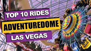 Top 10 BEST Rides at Adventuredome 2023  Circus Circus Las Vegas [upl. by Nonie]