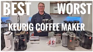 Best to Worst Keurig Coffee Maker [upl. by Pall]