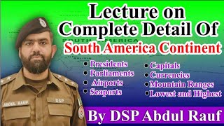 PPSC Excise Inspector  South America Continent Complete Lecture  DSP Abdul Rauf Javed [upl. by Gabrila]