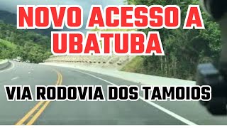 Novo acesso para Ubatuba e Região Norte de Caraguatatuba via Contorno da Tamoios [upl. by Ayotac836]