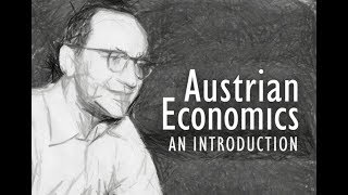 Austrian Economics An Introduction Lecture 1 Scarcity and Choice Murray N Rothbard [upl. by Nnaeed970]