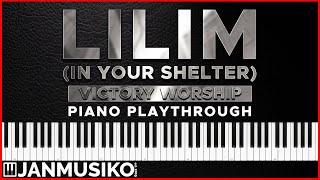 Lilim  VIctory Worship  Piano Playthrough  Chords  Key of E [upl. by Vernor266]