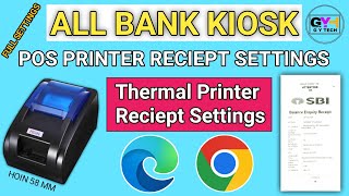 sbi kiosk thermal printer settings  sbi kiosk pos printer settings  thermal receipt printer [upl. by Ydderf]