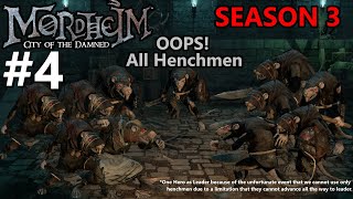 Crushing the 11 story mission  Mordheim Season 3 Oops All Henchmen 4 [upl. by Bricker]