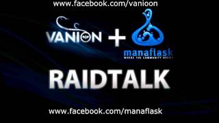 WoW Raidtalk 3 von Manaflaskcom und Vanioneu [upl. by Becki]