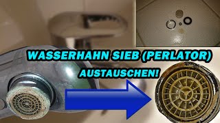 EINFACH WASSERHAHN SIEB WECHSELN   PERLATOR TUTORIAL   STRAHLREGLER VERKALKT  FACTOREM  BLANCO [upl. by Kraul]