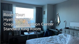 Room Tour Hyatt Regency Oregon Convention Center  Standard King [upl. by Goldfarb154]