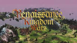 Renaissance Kingdom Wars  Early Access Launch Trailer [upl. by Cecilla]