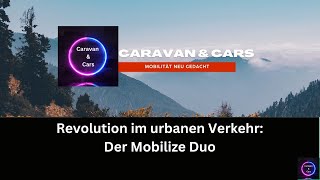 Revolution im urbanen Verkehr Der Mobilize Duo [upl. by Strain]