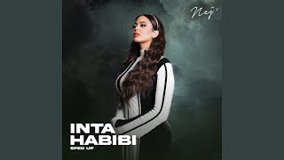 Inta habibi Sped up [upl. by Ahsenod]