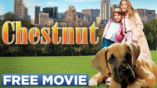 CHESTNUT THE HERO OF CENTRAL PARK  Official Movie [upl. by Audwen]