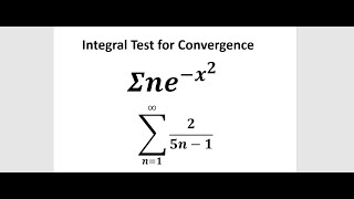 CalcII Integral Test for convergence [upl. by Astred644]