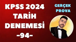 KPSS 2024 TARİH DENEME GERÇEK PROVA 94 kpss2024 kpsstarih kpsstarihdenemesi ösym [upl. by Aurelea]