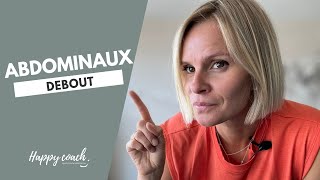 exercices ABDOMINAUX DEBOUT  Happy Coach by Aurélie [upl. by Coke]