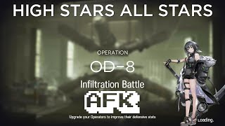 【Arknights】 OD8 AFK Guide [upl. by Hanid]