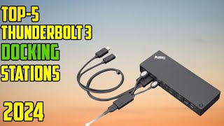 Best Thunderbolt 3 Docking Stations 2024  Thunderbolt 3 [upl. by Levitus]