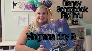 Vlogmas day 9  Disney scrapbook flip thru [upl. by Nahaj]