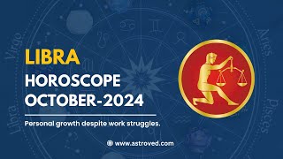 Libra October 2024 Monthly Horoscope Predictions  October 2024 Horoscope  Astrology October 2024 [upl. by Mable]