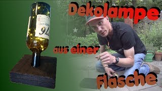 Dekolampe aus einer Flasche selber machen [upl. by Rez]