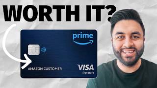 Is the Amazon Prime Visa Signature Card Still Worth it in 2024 [upl. by Ehsrop]