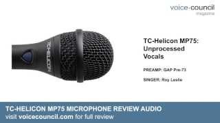 TCHelicon MP75 Mic vs SM58  Review Demo Audio with Mic Mechanic amp VoiceLive [upl. by Beverlee]