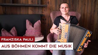 Franziska Pauli  Aus Böhmen kommt die Musik Steirische Harmonika [upl. by Annaicul]