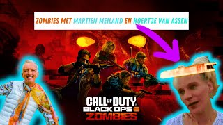 ZOMBIES MET MARTIEN MEILAND amp HORTJE VAN ASSEN 🤣  CALL OF DUTY BLACK OPS 6 ZOMBIES [upl. by Hollington]