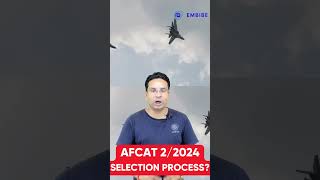 AFCAT 2 2024 Complete Selection Process  AFCAT 2 2024 Notification  AFCAT Selection Process afcat [upl. by Navek360]