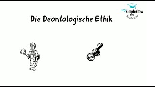 Ethische Modelle Die Deontologische Ethik [upl. by Legna438]