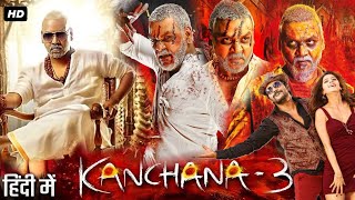 Kanchana 3 Full Movie in Hindi Dubbed HD review amp details  Raghava Lawrence Oviya [upl. by Yeargain]