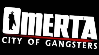 Omerta City of Gangsters Soundtrack  Track 20 [upl. by Aniretac589]