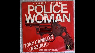 TONY CAMILLOS BAZUKA  Theme From Police Woman 1976 AampM Records 45t HD QUALITY [upl. by Siegler903]