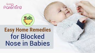 Easy and Effective Home Remedies for Babys Stuffy Nose [upl. by Raynah]