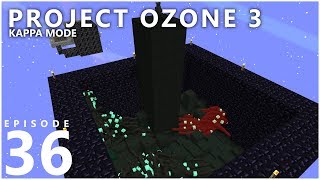 Project Ozone 3 Kappa Mode  SHOGGOTH MONUMENT STATUES E36 Modded Minecraft Sky Block [upl. by Klenk]