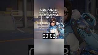 What Do Overwatch Characters Do In Their Highlight Intros 10 [upl. by Onailil]