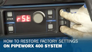 How To Restore Factory Settings on PipeWorx 400 System [upl. by Axela356]